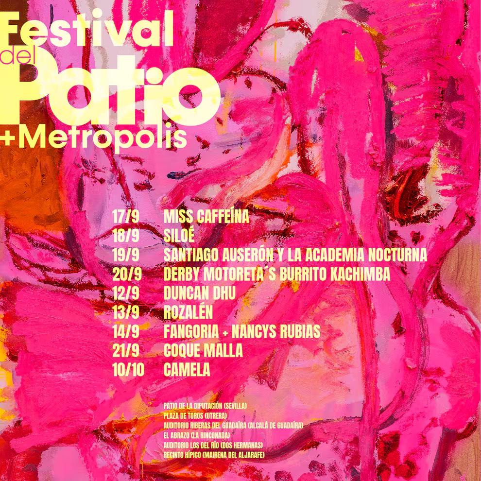 La música toma la provincia de Sevilla: llega el Festival del Patio + Metrópolis 2025