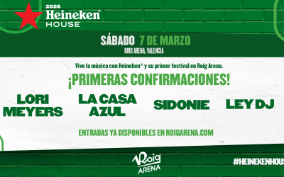 Lori Meyers, La Casa Azul, Sidonie y Ley DJ actuarán el 7 de marzo en Roig Arena en el festival Heineken®  House