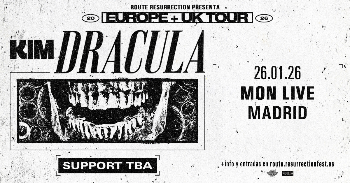 Nueva Route Resurrection: ¡Kim Dracula hará temblar España en 2026 con dos conciertos únicos!