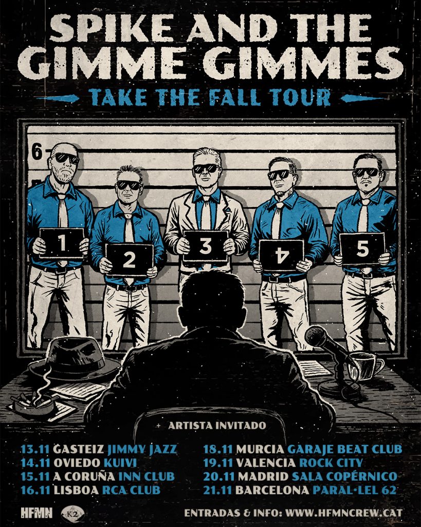 SPIKE AND THE GIMME GIMMES, Cartel
